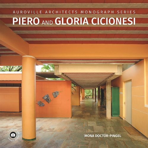 Cover image for Auroville Architects Monograph Series Piero and Gloria Cicionesi