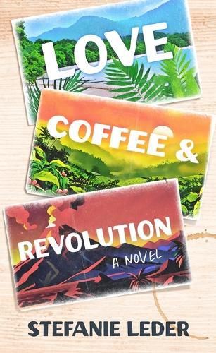 Cover image for Love, Coffee, and Revolution