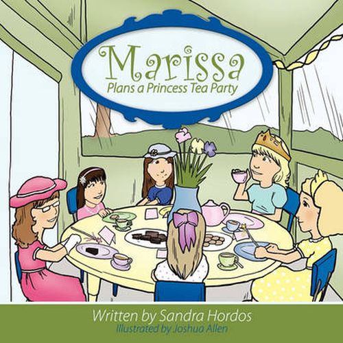 Cover image for Marissa Plans a Princess Tea Party