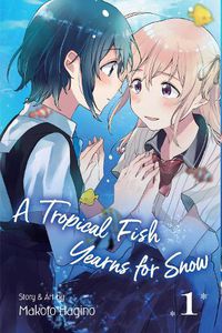 Cover image for A Tropical Fish Yearns for Snow, Vol. 1