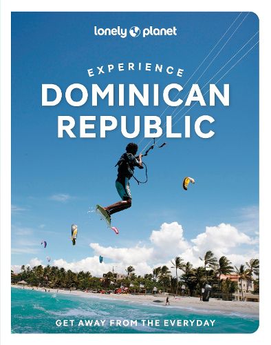 Cover image for Lonely Planet Experience Dominican Republic