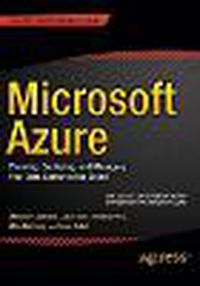 Cover image for Microsoft Azure: Planning, Deploying, and Managing Your Data Center in the Cloud