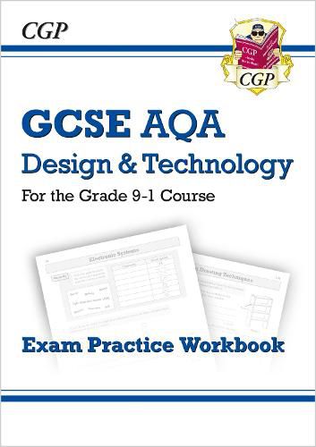 Grade 9-1 GCSE Design & Technology AQA Exam Practice Workbook