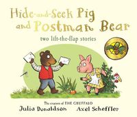 Cover image for Tales From Acorn Wood: Hide-and-Seek Pig and Postman Bear