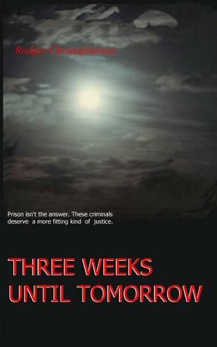 Cover image for Three Weeks Until Tomorrow