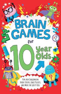 Cover image for Brain Games for 10-Year-Olds