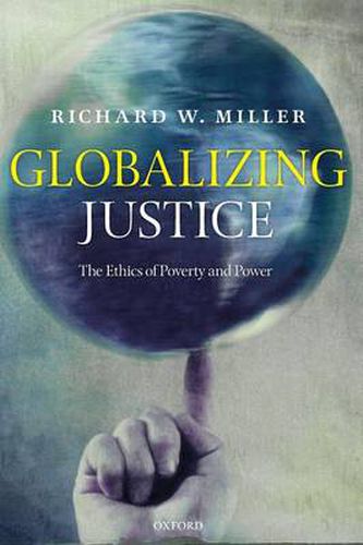 Cover image for Globalizing Justice: The Ethics of Poverty and Power