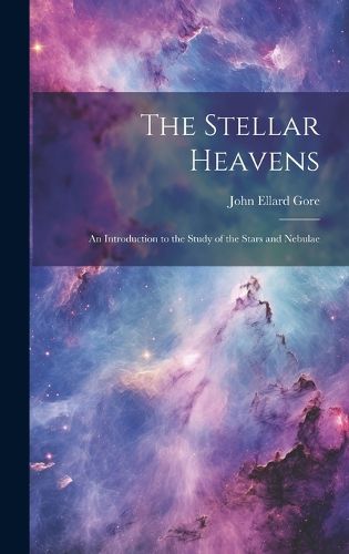 Cover image for The Stellar Heavens