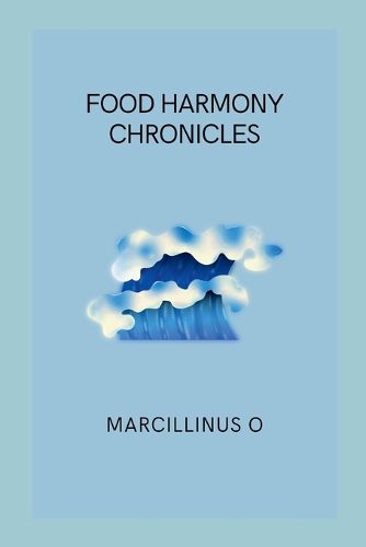 Food Harmony Chronicles