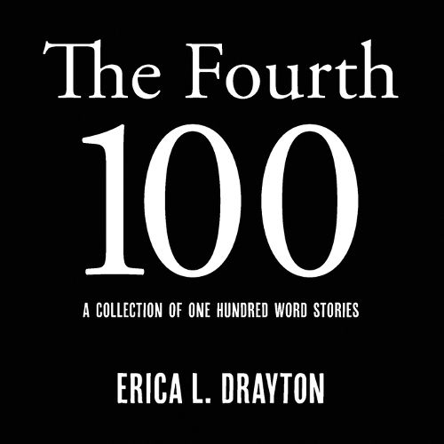 Cover image for The Fourth 100