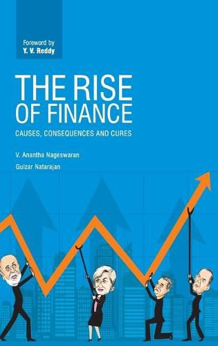 Cover image for The Rise of Finance: Causes, Consequences and Cures