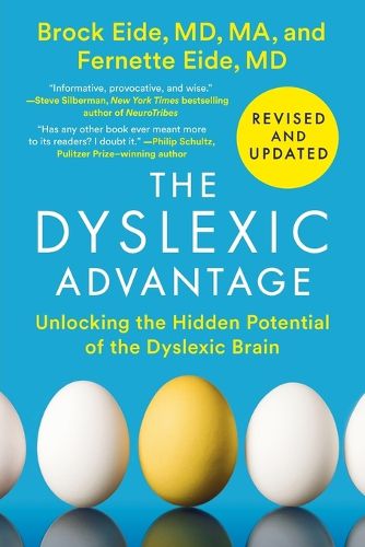 Cover image for The Dyslexic Advantage (Revised and Updated): Unlocking the Hidden Potential of the Dyslexic Brain