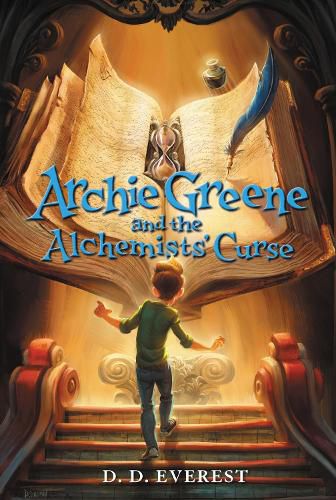 Cover image for Archie Greene and the Alchemists' Curse