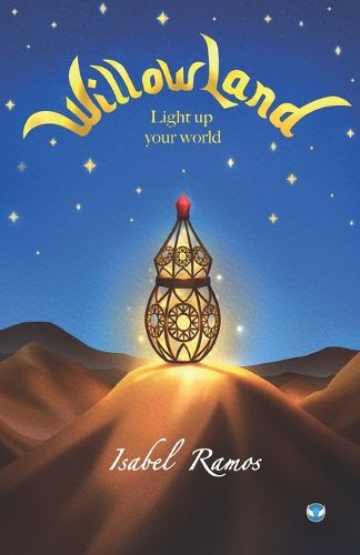 Cover image for WillowLand: Light up your world