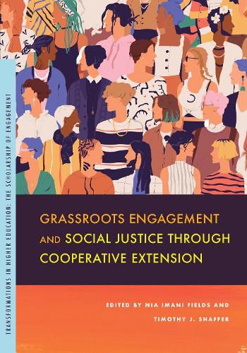 Cover image for Grassroots Engagement and Social Justice through Cooperative Extension