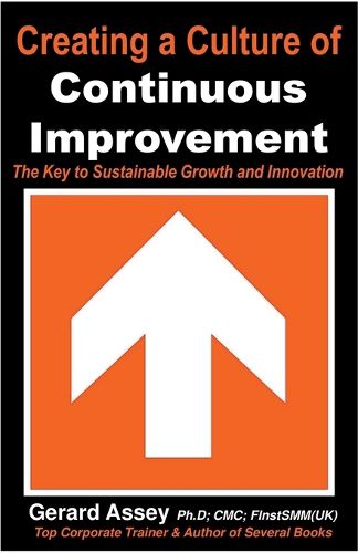 Creating a Culture of Continuous Improvement