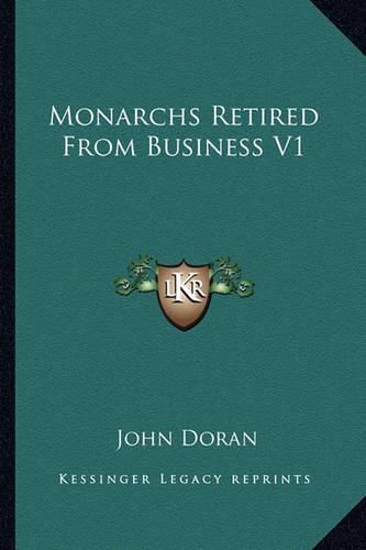 Cover image for Monarchs Retired from Business V1