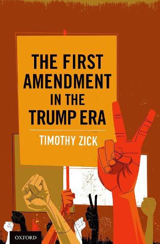 Cover image for The First Amendment in the Trump Era