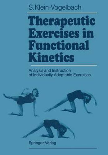 Cover image for Therapeutic Exercises in Functional Kinetics: Analysis and Instruction of Individually Adaptable Exercises