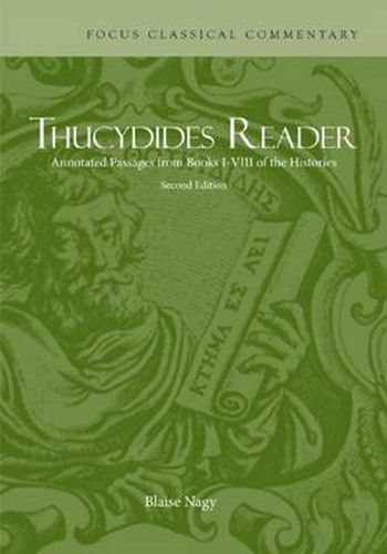 Cover image for Thucydides Reader: Annotated Passages from Books I-VIII of the Histories