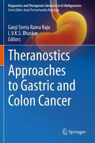 Cover image for Theranostics Approaches to Gastric and Colon Cancer