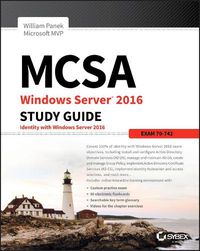 Cover image for MCSA Windows Server 2016 Study Guide: Exam 70-742