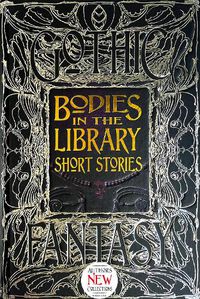 Cover image for Bodies in the Library Short Stories
