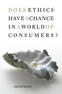 Cover image for Does Ethics Have a Chance in a World of Consumers?