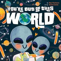 Cover image for You're Out of This World