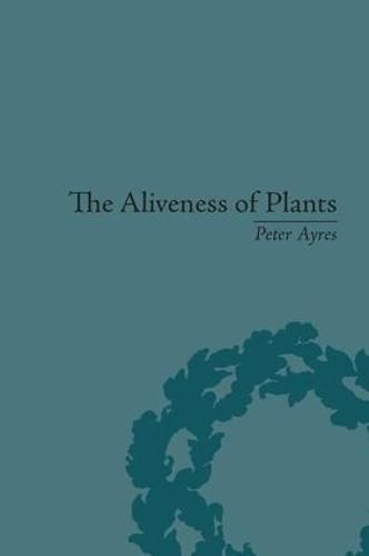 Cover image for The Aliveness of Plants: The Darwins at the Dawn of Plant Science