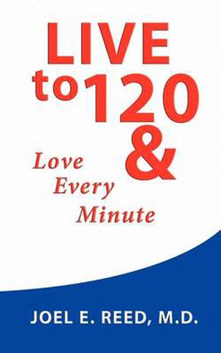 Cover image for Live to 120