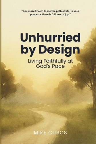 Cover image for Unhurried by Design