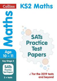 Cover image for KS2 Maths SATs Practice Test Papers: For the 2020 Tests