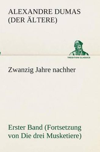 Cover image for Zwanzig Jahre nachher