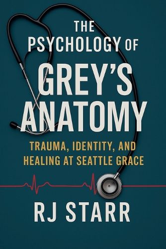 Cover image for The Psychology of Grey's Anatomy