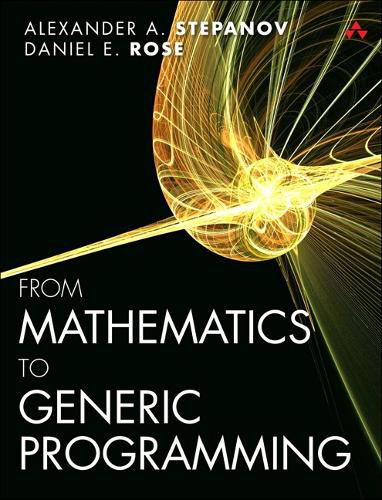 Cover image for From Mathematics to Generic Programming