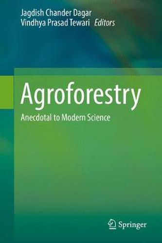 Cover image for Agroforestry: Anecdotal to Modern Science