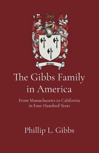 Cover image for The Gibbs Family in America