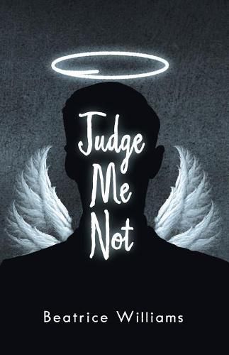 Cover image for Judge Me Not