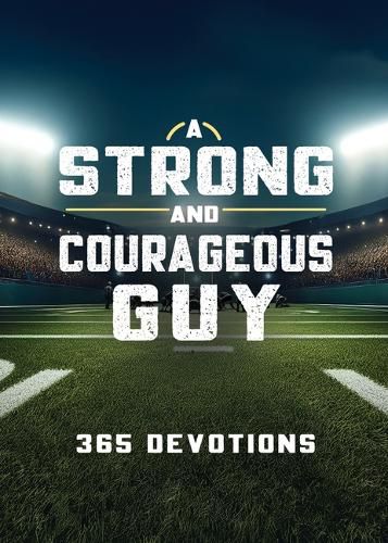 Cover image for A Strong and Courageous Guy