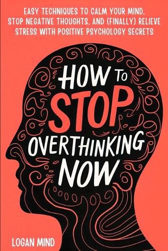 Cover image for How to Stop Overthinking Now