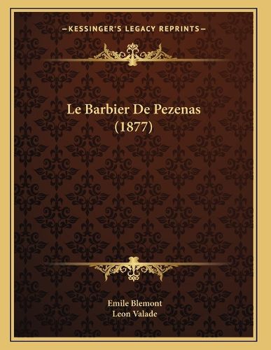 Cover image for Le Barbier de Pezenas (1877)