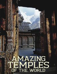 Cover image for Amazing Temples of the World