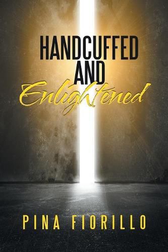 Cover image for Handcuffed and Enlightened