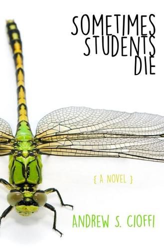 Cover image for Sometimes Students Die
