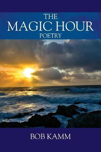 Cover image for The Magic Hour: Poetry