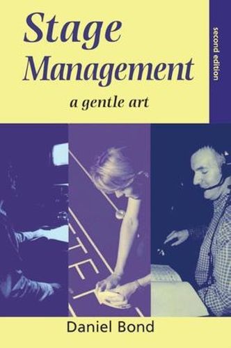 Cover image for Stage Management: A Gentle Art