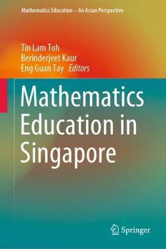 Cover image for Mathematics Education in Singapore