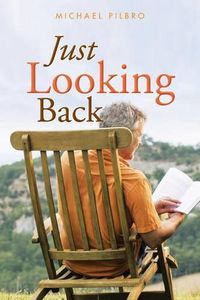 Cover image for Just Looking Back