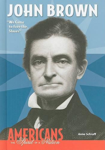 John Brown: We Came to Free the Slaves